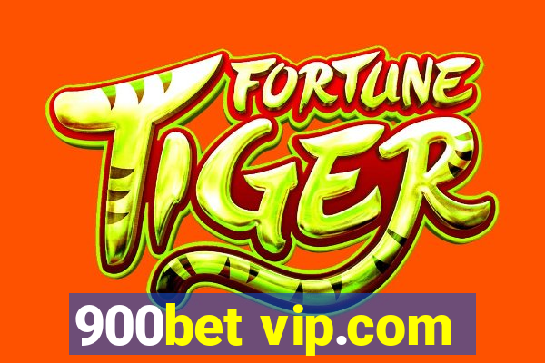 900bet vip.com